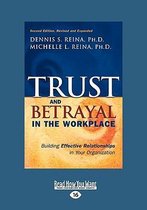 Trust & Betrayal in the Workplace