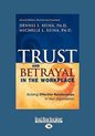 Trust & Betrayal in the Workplace