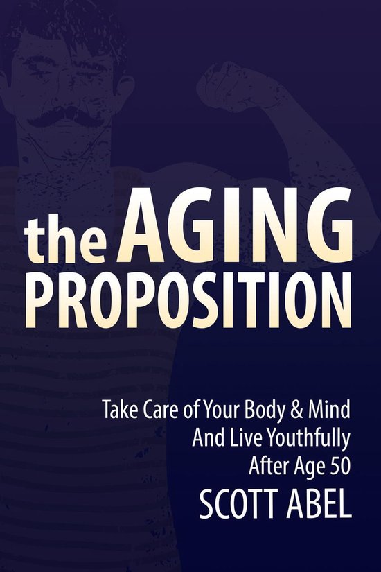 The Aging Proposition - cover