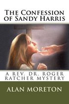 The Confession of Sandy Harris