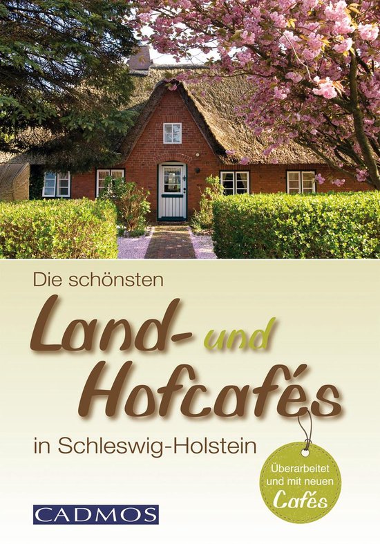 Unterwegs - Die schönsten Land- und Hofcafés in Schleswig- ... - cover