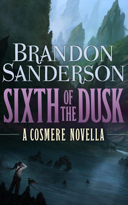 Cosmere - Sixth of the Dusk