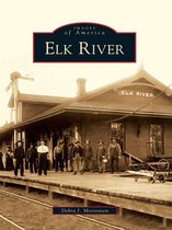 Images of America - Elk River