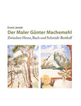 Der Maler Günter Machemehl