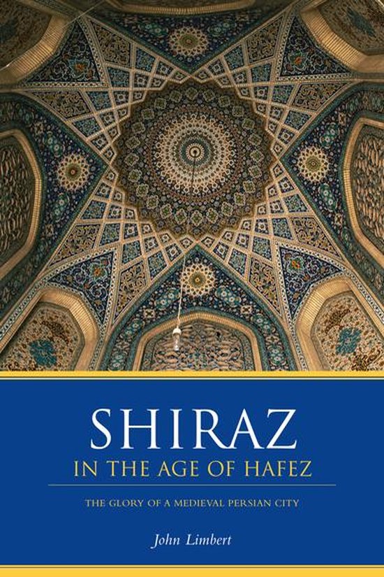 Donald R. Ellegood International Publications - Shiraz in th ... - cover
