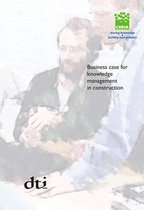 Business case for knowledge management in construction (C642)
