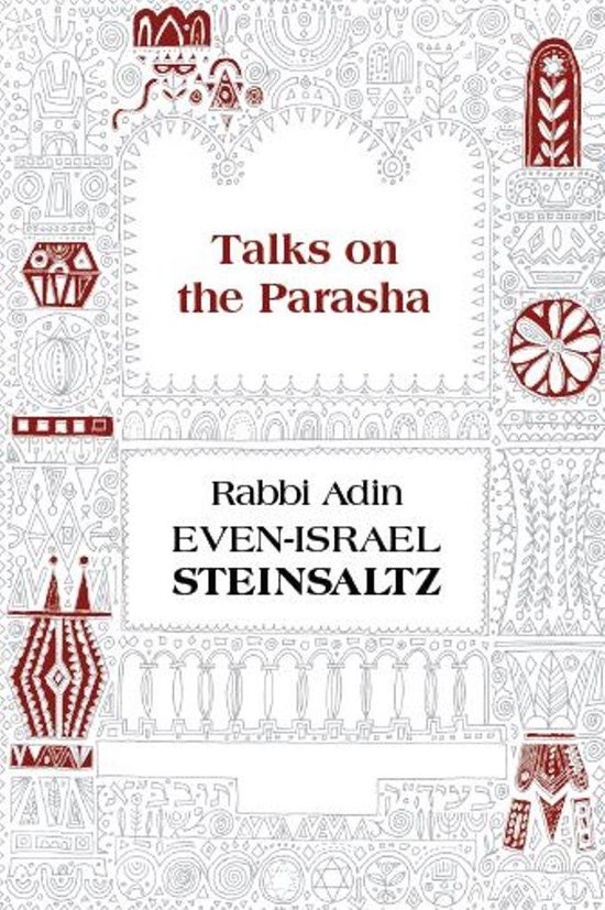 Boek 'Talks on the Parasha' door Rabbi Adin Even-Israel Steinsaltz, met een gedetailleerd rood-wit patroon.