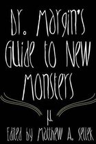 Dr. Margin's Guide to New Monsters