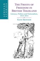 African Studies 132 - The Fruits of Freedom in British Togoland