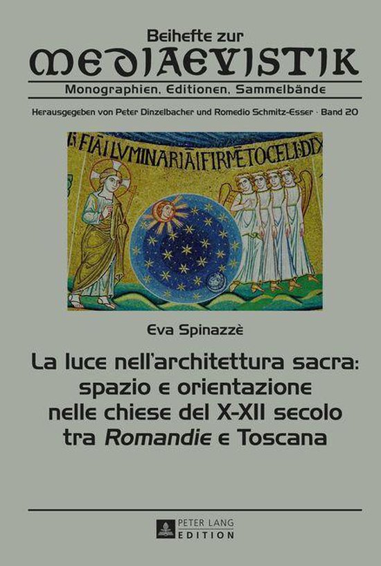 Beihefte zur Mediaevistik 20 - La luce nell’architettura s ... - cover