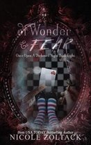 Once Upon a Darkened Night- Of Wonder and Fear