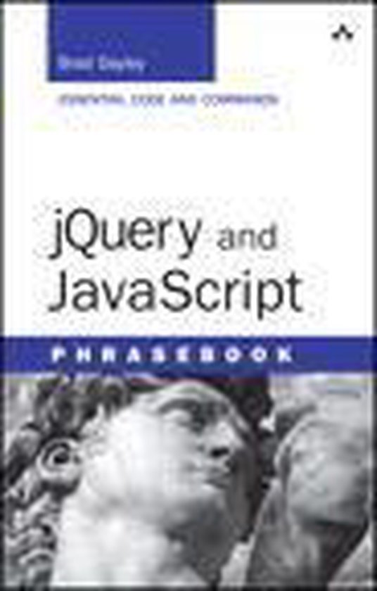 Jquery and Javascript Phrasebook (ebook), Brad Dayley 9780133410860