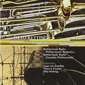 Netherlands Radio Philharmonic Orch - Ketting: Orchestral Works II (CD)