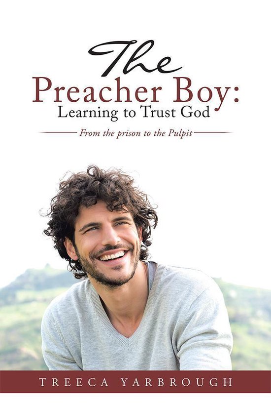 The Preacher Boy: Learning to Trust God - cover