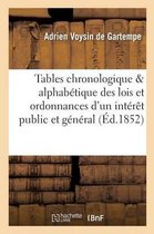 Tables Chronologique Alphabetique Des Lois Et Ordonnances D'Un Interet Public Et General