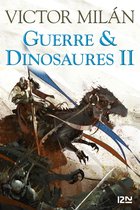 Hors collection - Guerre & Dinosaures II