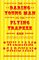 New Directions Classic 0 -  The Daring Young Man on the Flying Trapeze (New Directions Classic) - William Saroyan