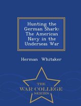 Hunting the German Shark