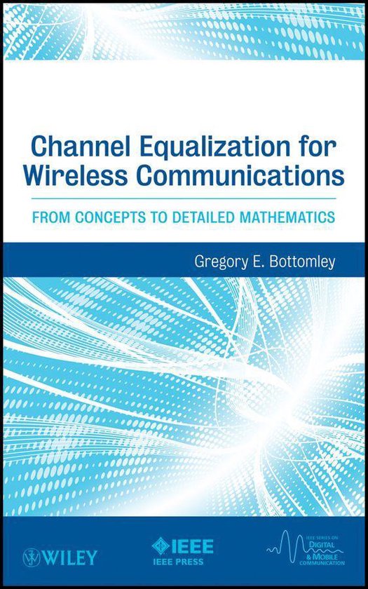 IEEE Series on Digital & Mobile Communication 20 Channel Equalization