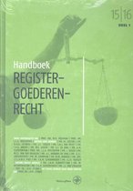Handboeken voor het Notariaat - Handboek registergoederenrecht 2015/2016 2015-2016 deel 1