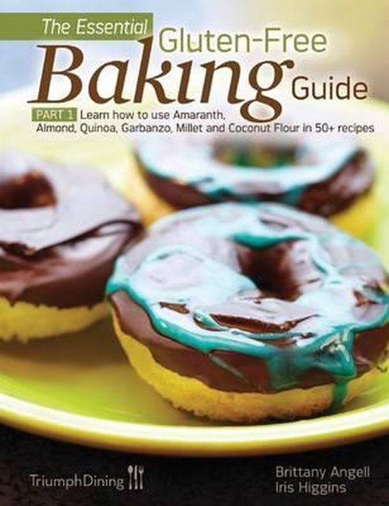 The Essential Gluten-Free Baking Guide Part 1 - cover