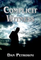 Complicit Witness