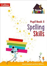 Spelling Skills Pupil Book 5 Treasure House