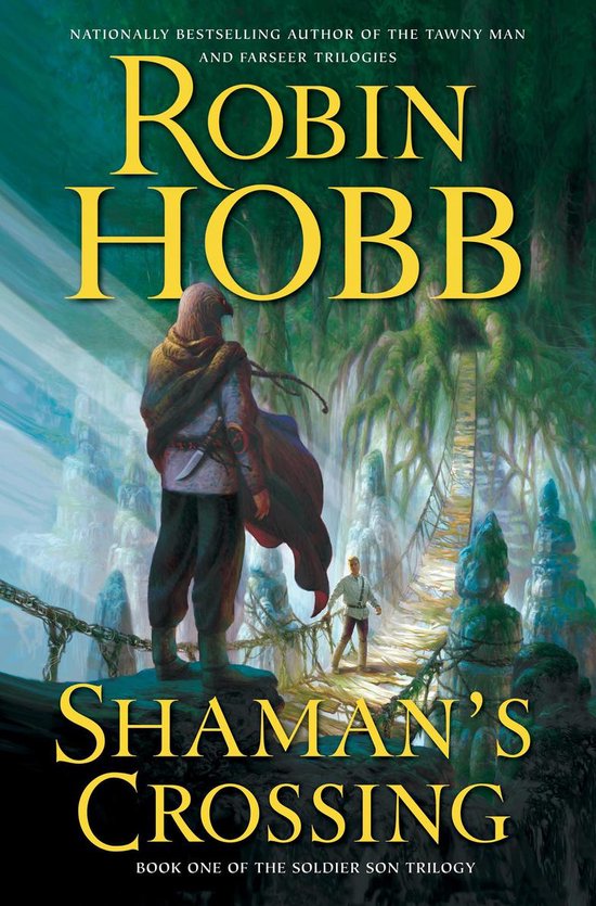 Soldier Son Trilogy 1 - Shaman's Crossing - cover