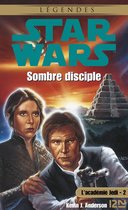 Star Wars 2 - Star Wars - L'académie Jedi - tome 2