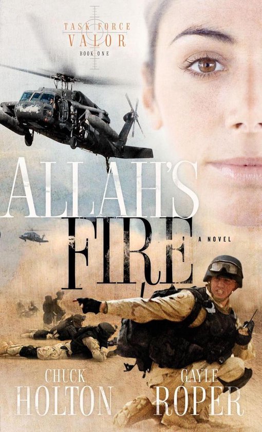 Task Force Valor Series 1 - Allah's Fire - cover