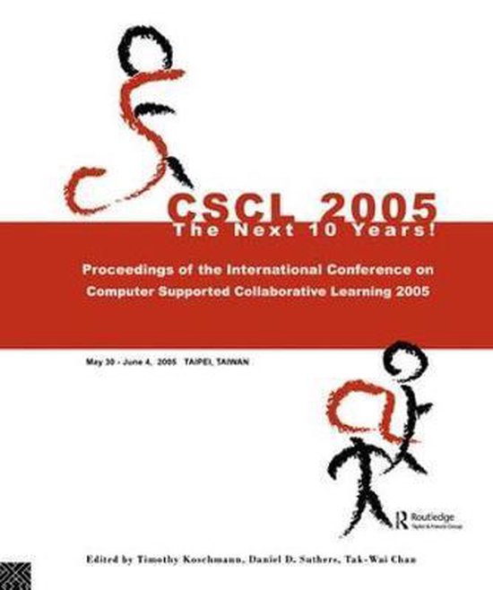 Computer Supported Collaborative Learning 2005 | 9781138455450 | Boeken ...