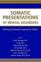 Somatic Presentations of Mental Disorders