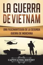 Historia Militar de los Estados Unidos-La Guerra de Vietnam