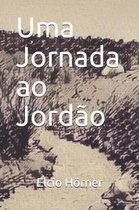 Uma Jornada ao Jordao