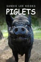 Piglets - Sandie Lee Books