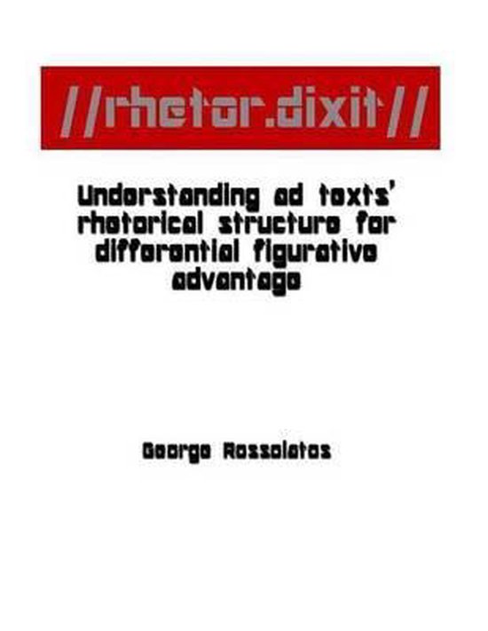 //rhetor.dixit// Understanding ad texts' rhetorical structur ... - cover