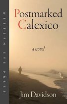 Postmarked Calexico