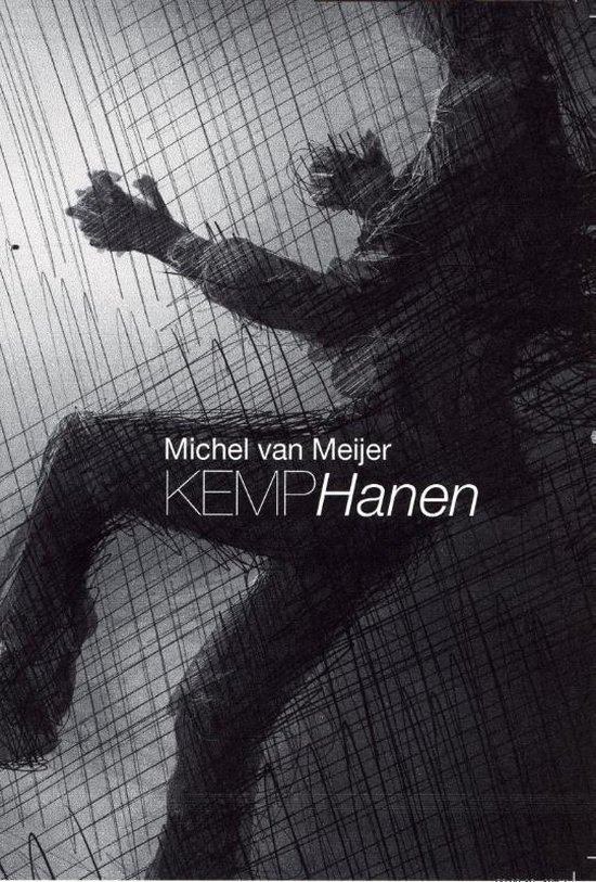 Cover van het boek 'Kemphanen' van Michel van Meijer