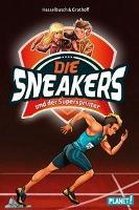 Die Sneakers, Band 2: und der Supersprinter