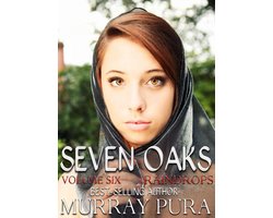 Seven Oaks - Volume 6 - Raindrops
