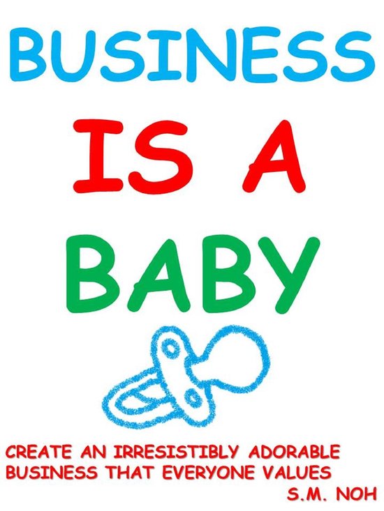Business Is a Baby - cover