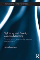 Routledge New Diplomacy Studies - Diplomacy and Security Community-Building