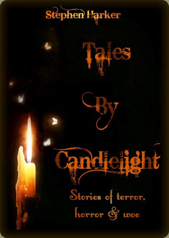 Omslag van Tales By Candlelight: Stories of Terror, Horror & Woe