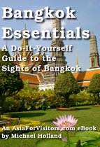 AsiaForVisitors.com eGuides - Bangkok Essentials