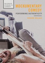 Palgrave Studies in Comedy - Mockumentary Comedy