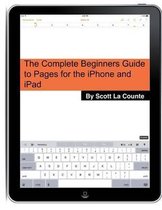 The Complete Beginners Guide to Pages for the iPhone and iPad