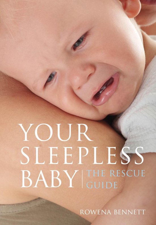 Foto: Your sleepless baby the rescue guide