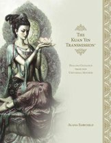 Kuan Yin Transmission-The Kuan Yin Transmission Book
