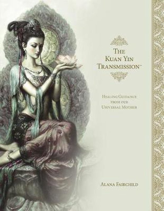 Kuan Yin Transmission-The Kuan Yin Transmission Book - cover