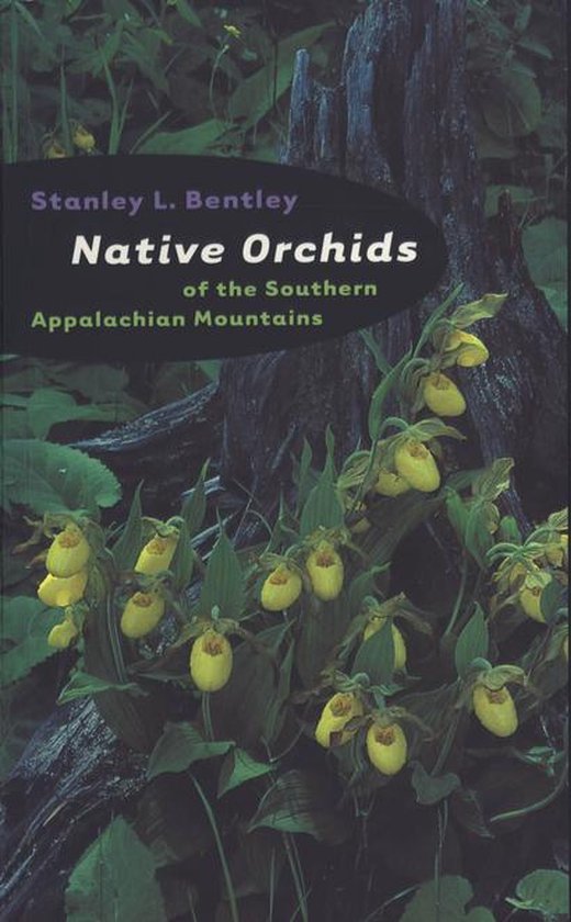 Native Orchids of the Southern Appalachian Mountains - cover